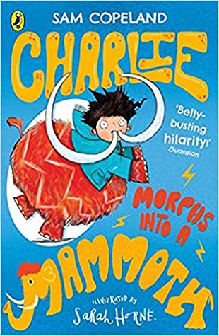 Charlie : Morphs Into a Mammoth - Kool Skool The Bookstore