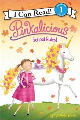 I Can Read Level #1 : Pinkalicious: School Rules! - Paperback