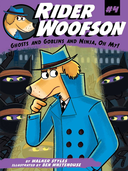 Rider Woofson #4 : Ghosts and Goblins and Ninja, Oh My!  - Paperback