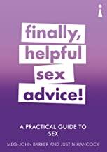 A Practical Guide to Sex: Finally, Helpful Sex Advice! - Kool Skool The Bookstore