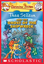 THEA STILTON AND THE GHOST OF THE SHIPWRECK - Kool Skool The Bookstore