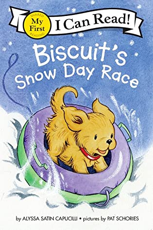 My First I Can Read : Biscuit’s Snow Day Race - Paperback