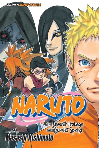 Naruto : The Seventh Hokage and the Scarlet Spring - Paperback
