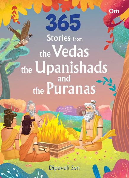 365 Stories from the Vedas, the Upanishads and the Puranas for Children - Hardback