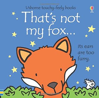 Usborne : That's Not My Fox - Touch & Feel Board Book