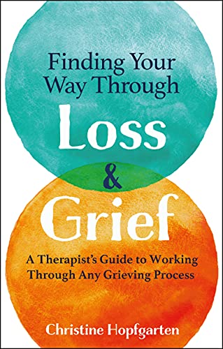 Finding Your Way Through Loss and Grief - Paperback