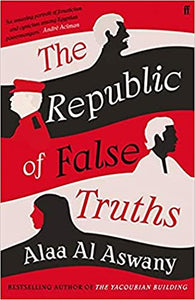 The Republic of False Truths - Paperback