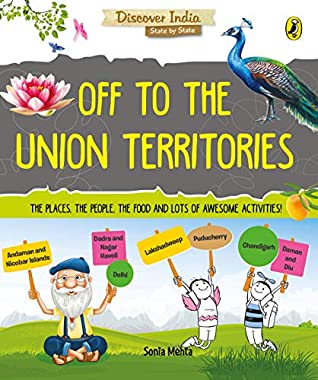 Discover India: Off to the Union Territories - Paperback