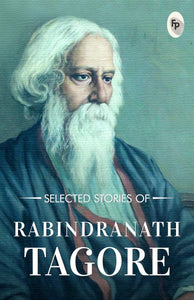 Selected Stories of Rabindranath Tagore - Paperback