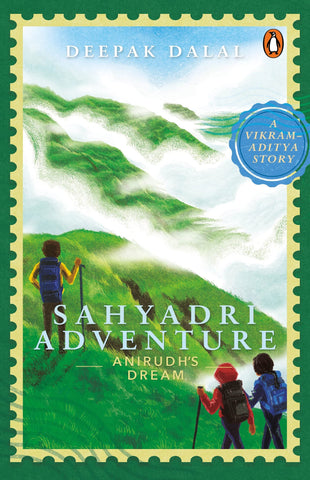 Sahyadri Adventure: Anirudh's Dream - Paperback