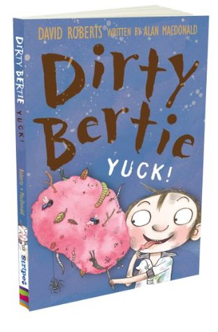 Dirty Bertie : Yuck! - Kool Skool The Bookstore