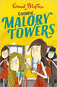 Malory Towers 12 : Goodbye - Kool Skool The Bookstore