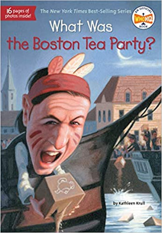 What Was The Boston Tea Party? - Paperback - Kool Skool The Bookstore