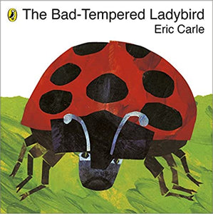 Eric Carle : The Bad-tempered Ladybird - Kool Skool The Bookstore
