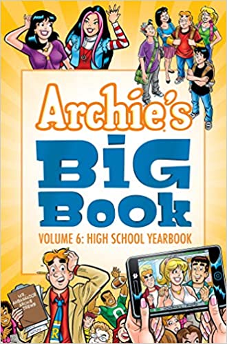 Archie's Big Book Vol. 6: High School Yearbook - Kool Skool The Bookstore