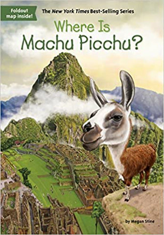 Where Is Machu Picchu? - Paperback - Kool Skool The Bookstore