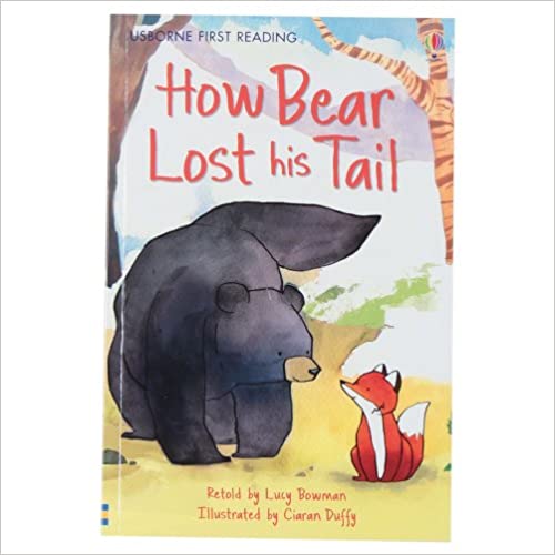 Usborne First Reading Lev-2 : How Bear Lost His Tail - Kool Skool The Bookstore