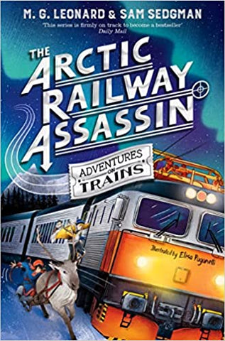 The Arctic Railway Asssssin