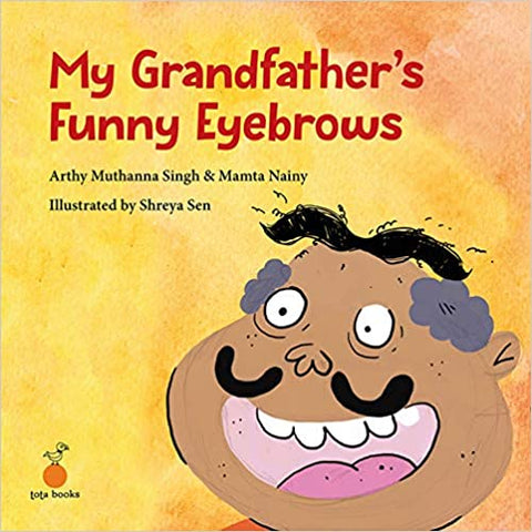My Grandfather`S Funny Eyebrows - Paperback