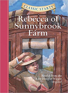 Classic Starts : Rebecca of Sunnybrook Farm - Kool Skool The Bookstore