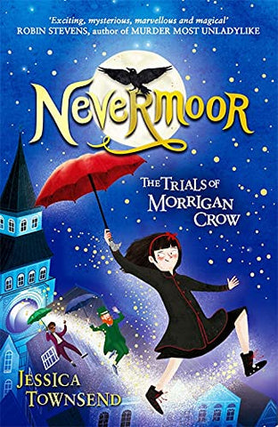 Nevermoor #1 : The Trials of Morrigan Crow - Paperback
