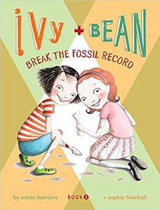 Ivy And Bean 03 : Break the Fossil Record - Kool Skool The Bookstore