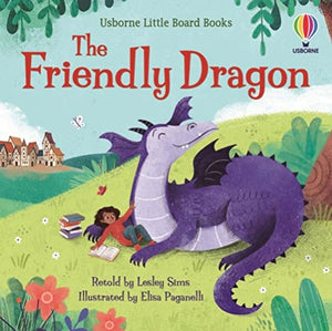 The Friendly Dragon - Board Book