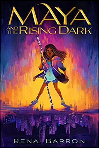Maya and the Rising Dark #1 : Maya and the Rising Dark - Paperback