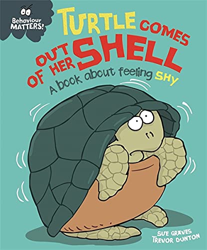 Behaviour Matters: Turtle Comes Out Of Her Shell