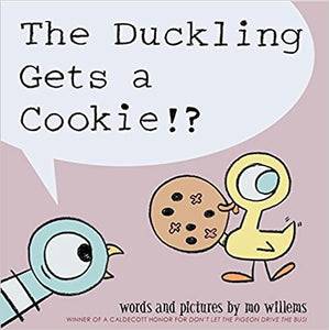 Mo Willems : The Duckling Gets a Cookie!? - Kool Skool The Bookstore