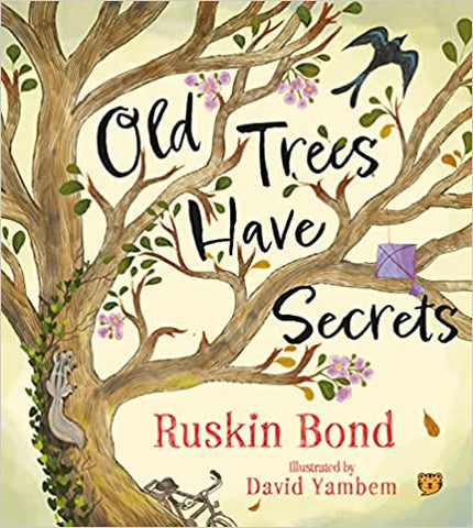 Old Trees Have Secrets - Paperback