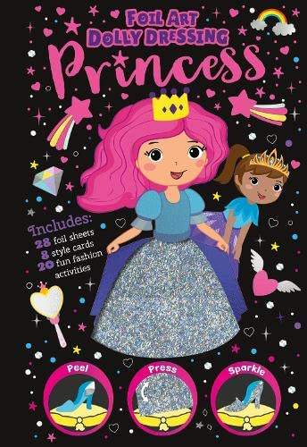 Foil Art Dolly Dressing Princess (Sparkly Art - Dolly Dressing)