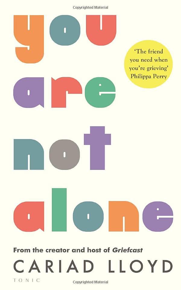You Are Not Alone - Paperback