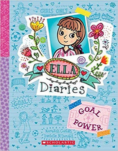 Ella Diaries #13: Goal Power - Paperback