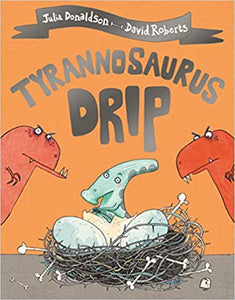 Tyrannosaurus Drip - Paperback - Kool Skool The Bookstore