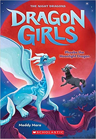 Dragon Girls #8: Phoebe The Moonlight Dragon - Paperback
