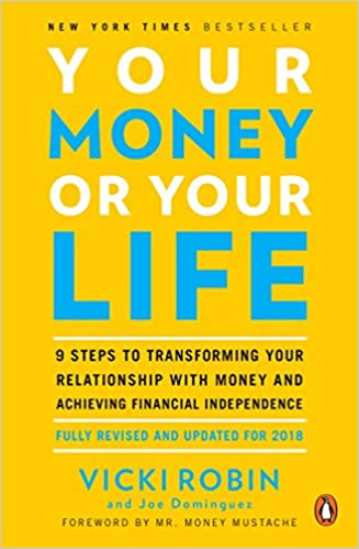 Your Money Or Your Life (New Edition) - Paperback