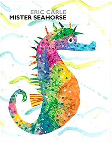 Eric Carle : Mister Seahorse - Kool Skool The Bookstore