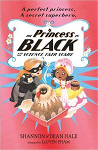 The Princess in Black and the Science Fair Scare (Book 6) - Kool Skool The Bookstore