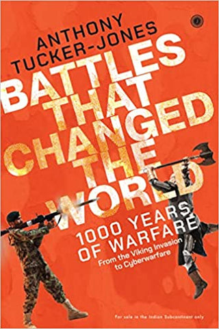 Battles That Changed The World - Paperback