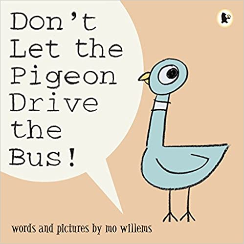 Mo Willems : Don't Let the Pigeon Drive the Bus! - Kool Skool The Bookstore