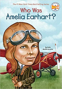 Who Was Amelia Earhart? - Paperback - Kool Skool The Bookstore