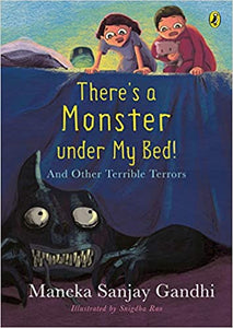THERE`S  MONSTER UNDER MY BED! : AND OTHER TERRIBL - Kool Skool The Bookstore