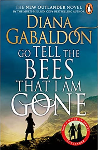 Outlander #9: Go Tell The Bees That I Am Gone - Paperback
