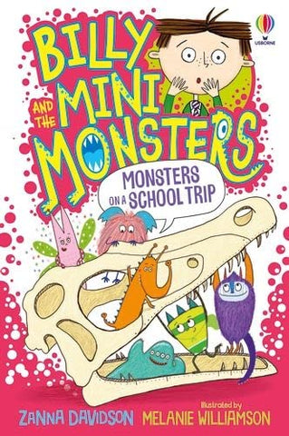 Billy And The Mini Monsters : Monsters On A School Trip - Paperback