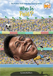 Who Is Pele? - Paperback - Kool Skool The Bookstore