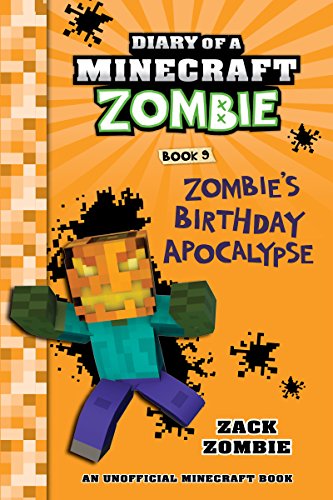 Diary Of A Minecraft Zombie #09 : Zombies Birthday Apocalypse - Paperback