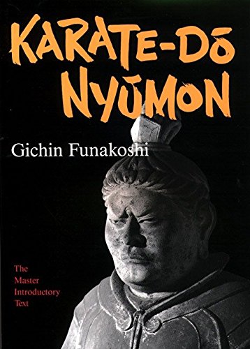 Karate-Do Nyumon : The Master Introductory Text - Paperback