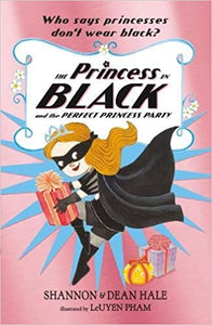 The Princess in Black and the Perfect Princess Party (Book 2) - Kool Skool The Bookstore