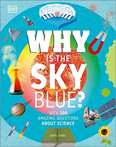 Why Is The Sky Blue? - Hardback
